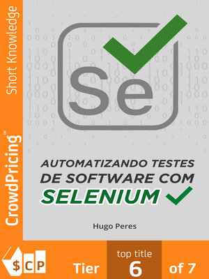 cover image of Automatizando Testes de Software Com Selenium